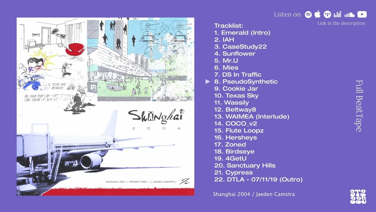 Jaeden Camstra - Shanghai 2004 [Full BeatTape]