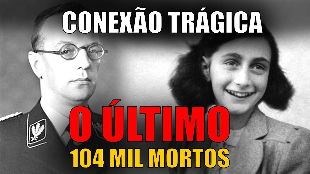 O Último a Morrer em Nuremberg: Deportou Anne Frank e Matou 22 Mil de Fome