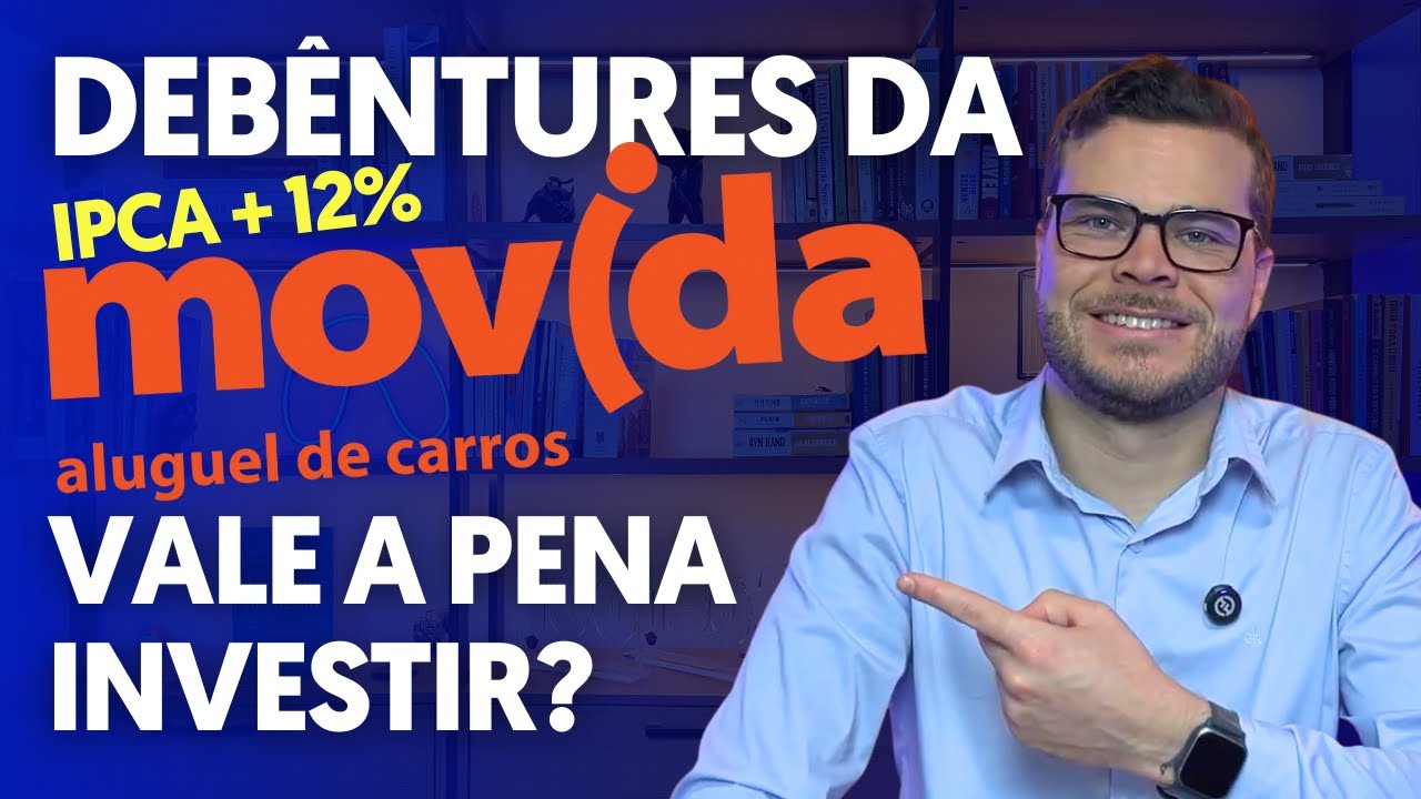 DEB&Ecirc;NTURES DA MOVIDA: Vale a pena INVESTIR?