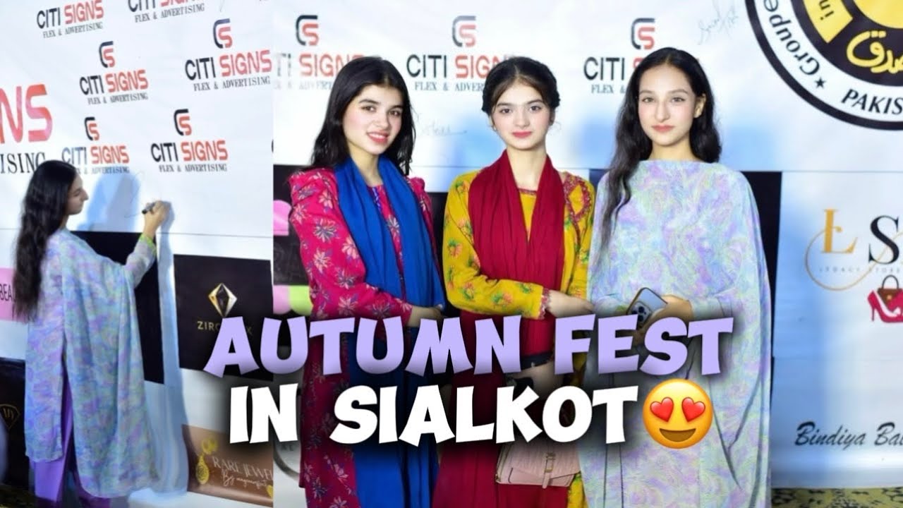 Autumn Fest in Sialkot😍 || SialkotiSisters ||