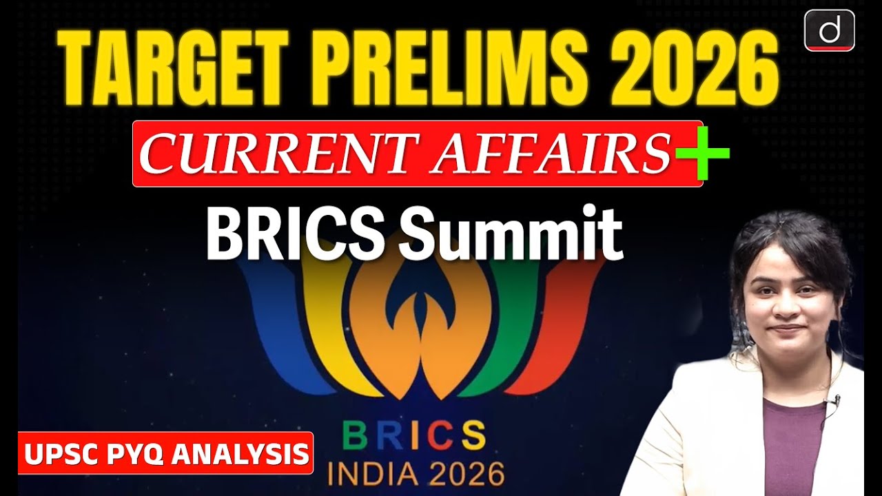 BRICS Summit | UPSC PYQ | Current Affairs PLUS+ | Target Prelims 2026 | Drishti IAS English