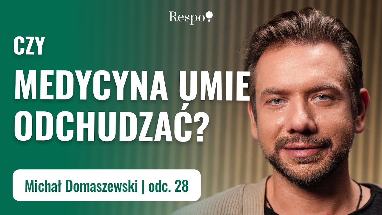 Czy lekarz skutecznie wyleczy otyłość?| Michał Domaszewski