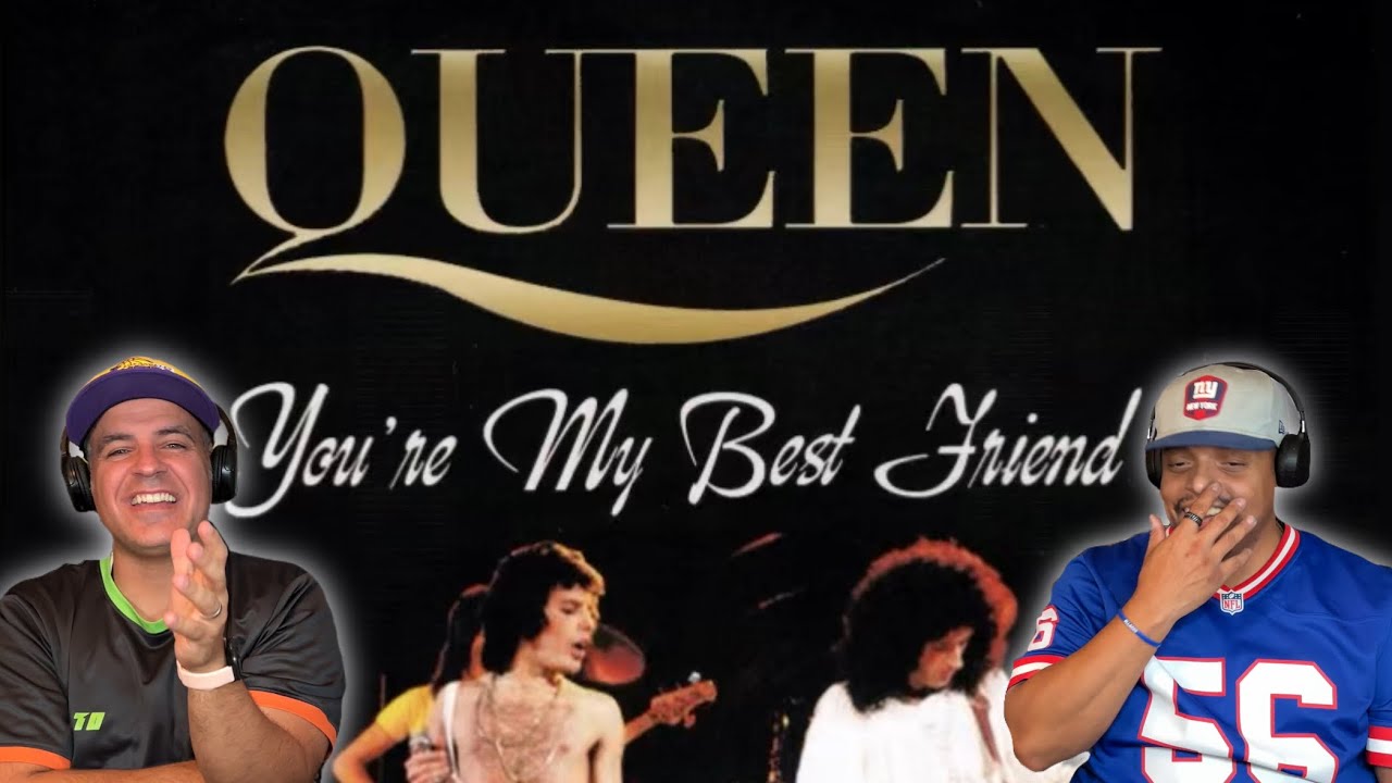 Queen - You’re My Best Friend REACTION