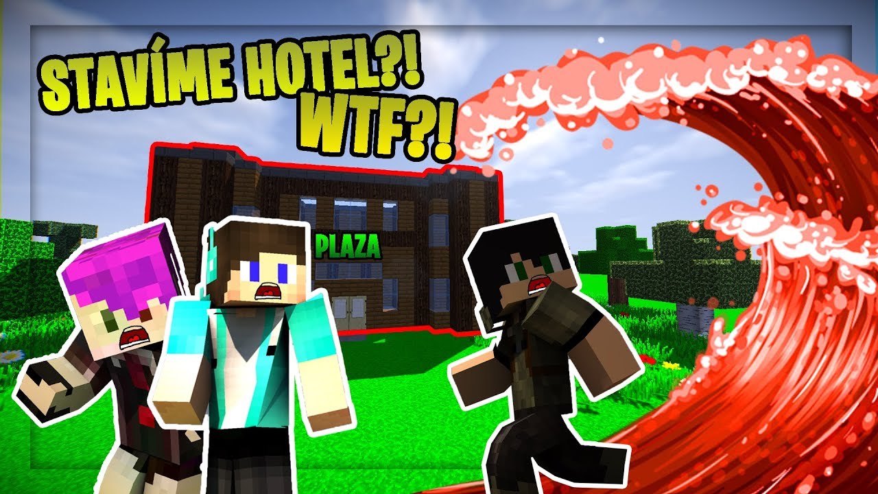 ŠÍLENÁ LÁVOVÁ TSUNAMI vs. DŘEVĚNÝ HOTEL PLAZA!!! - BRUTÁLNÍ CHALLENGE V MINECRAFTU! /w Attack,Ikon