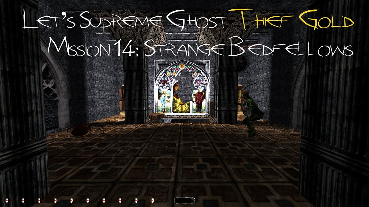 Let's Supreme Ghost Thief Gold - Mission 14: Strange Bedfellows