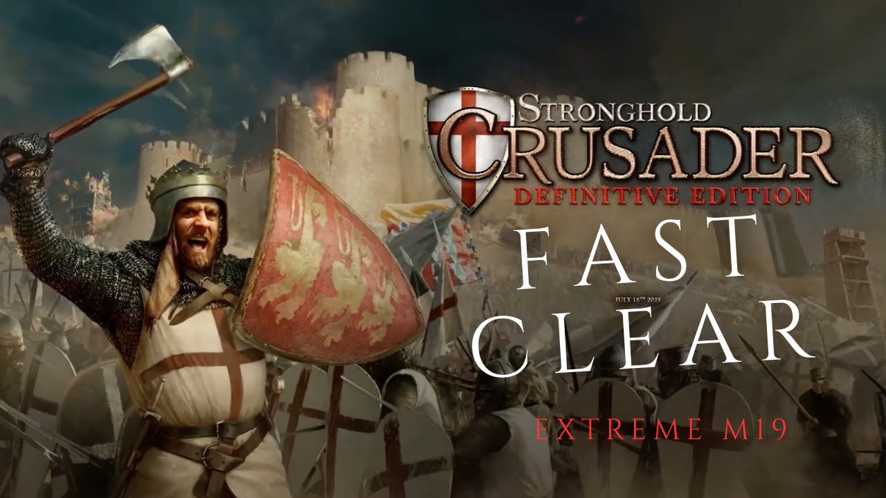 Stronghold Crusader DE – Extreme Mission 19 | Fast & Efficient Completion