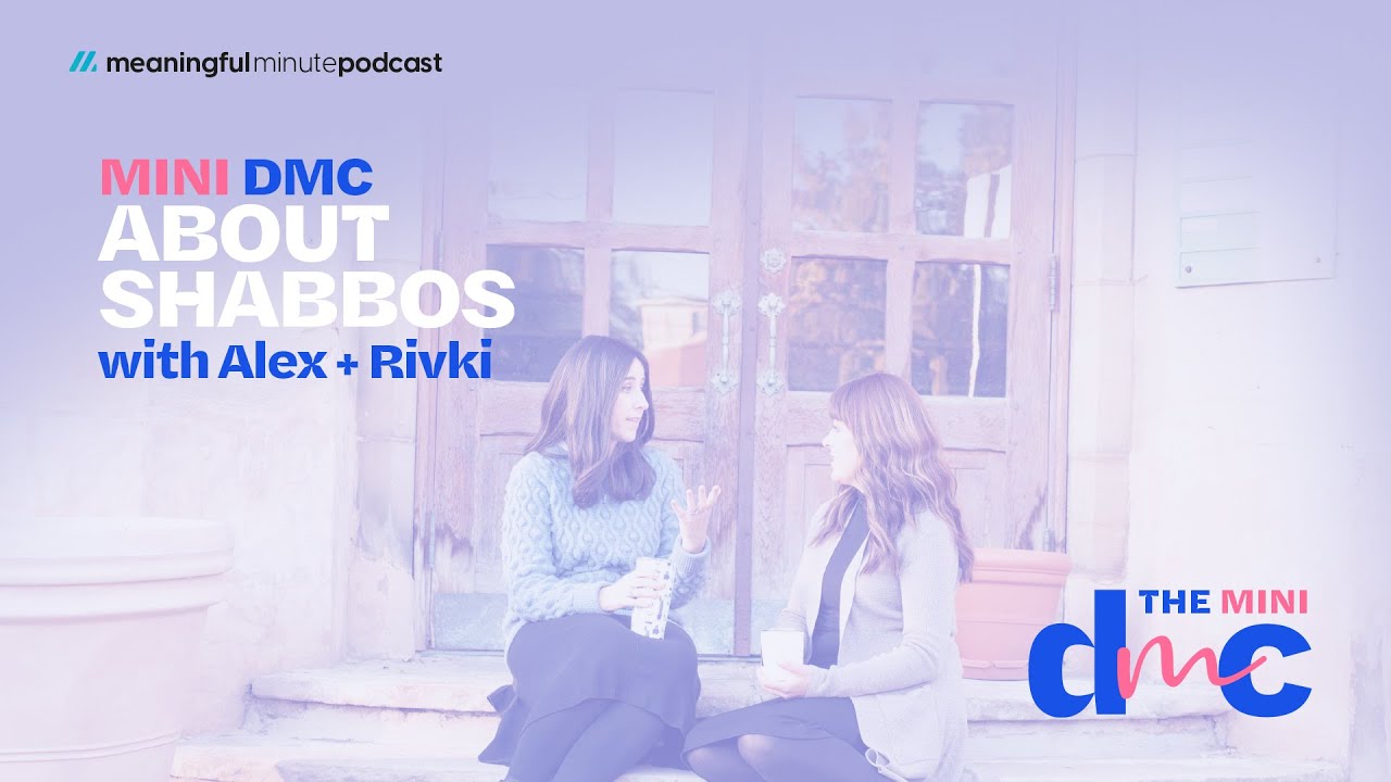 Mini DMC about Shabbos with Alex & Rivki | DMC S1 Ep. 8