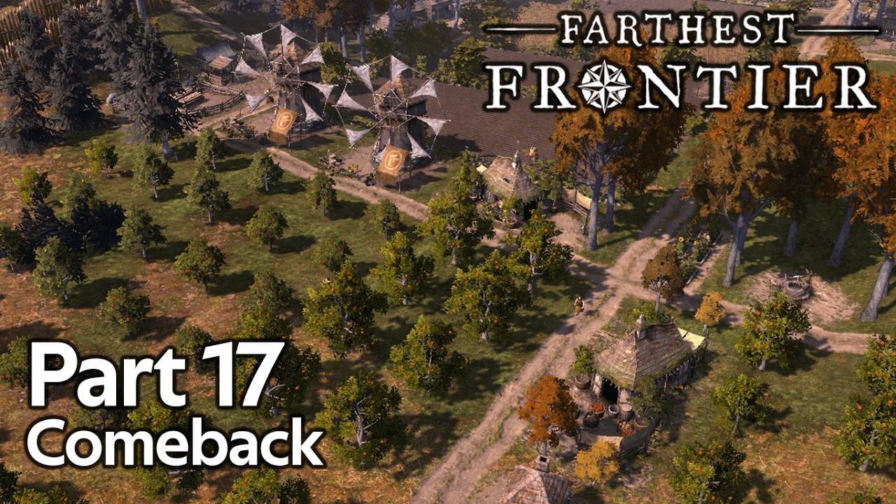 Comeback Setelah Pensi 3 Tahun - Farthest Frontier Gameplay Indonesia part 17