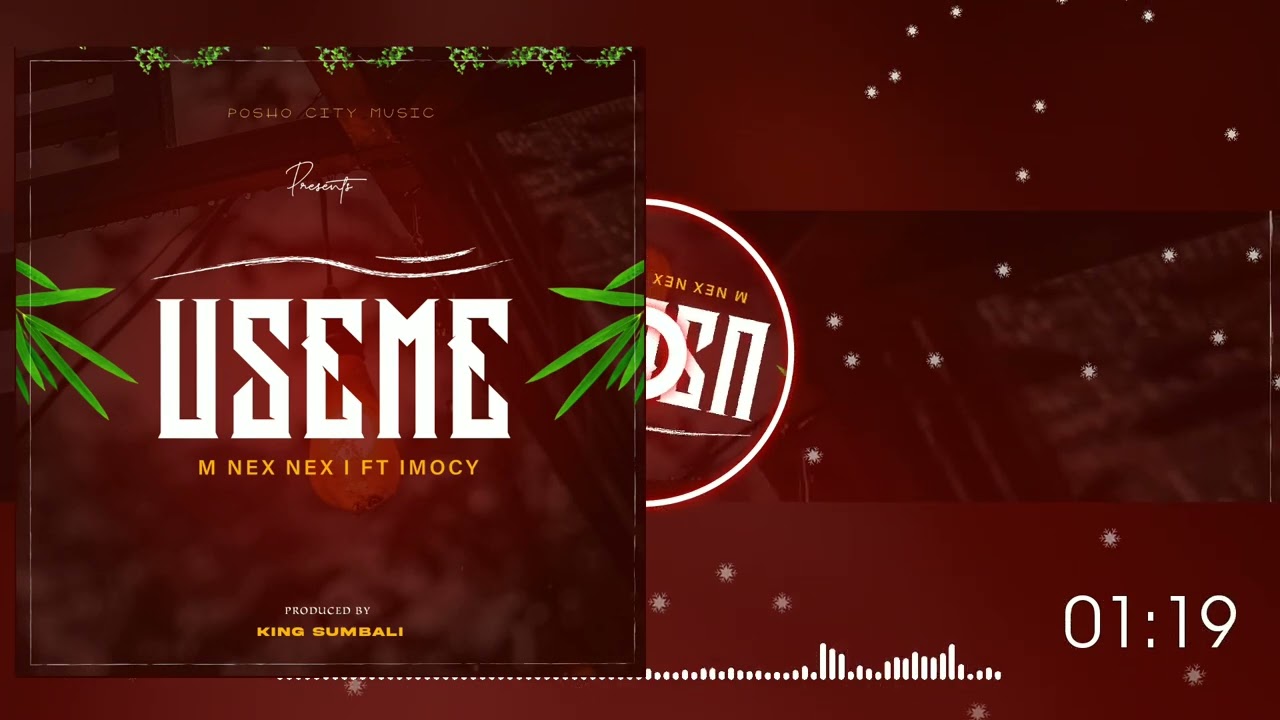 M Nex Nex I Ft. Imocy - Useme (Official Audio)