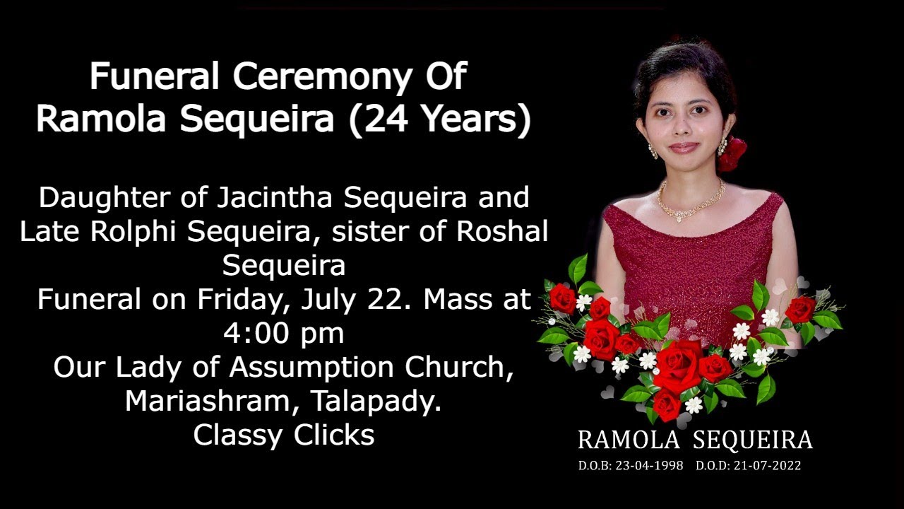 Funeral Ceremony Of Ramola Sequeira (24 Years)Our Lady of Assumption Church,Talapady |Classy Clicks