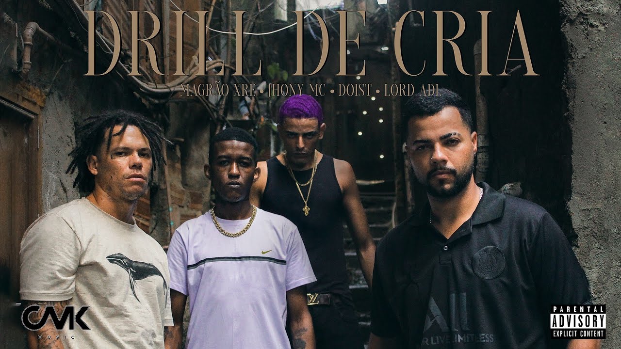 Drill de Cria - Magrão XRE, Jhony MC, DoisT, Lord