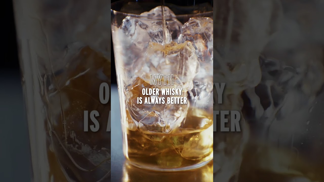 Is Older Whisky Always Better? | Debunking Whisky Myths