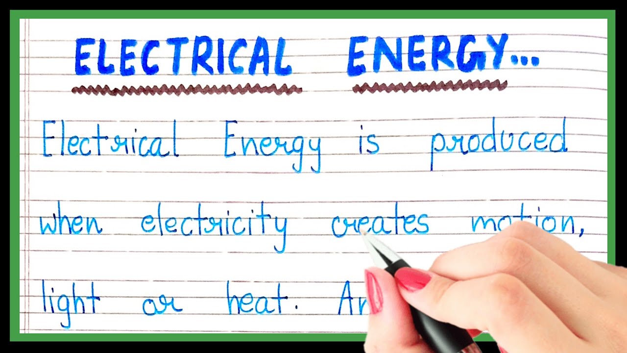 What are electrical energy | Definition of electrical energy | electrical energy kise kahte hain