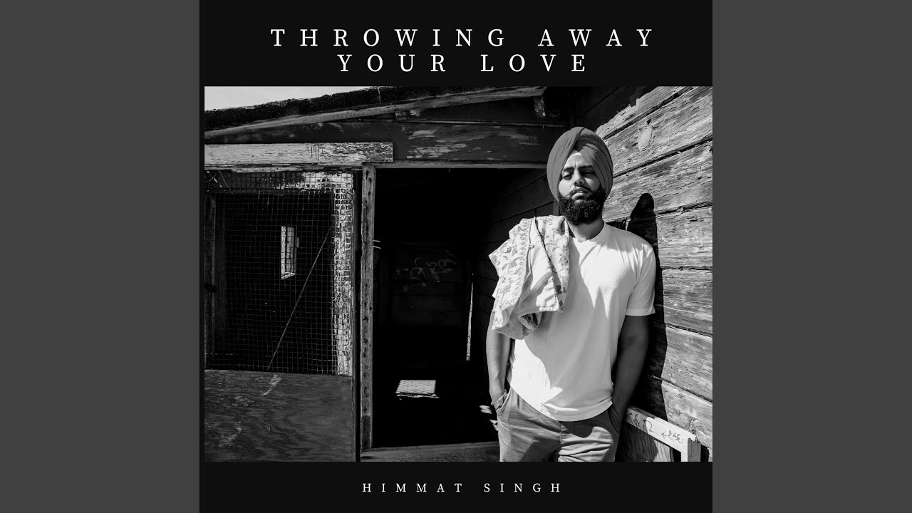 Throwing Away Your Love