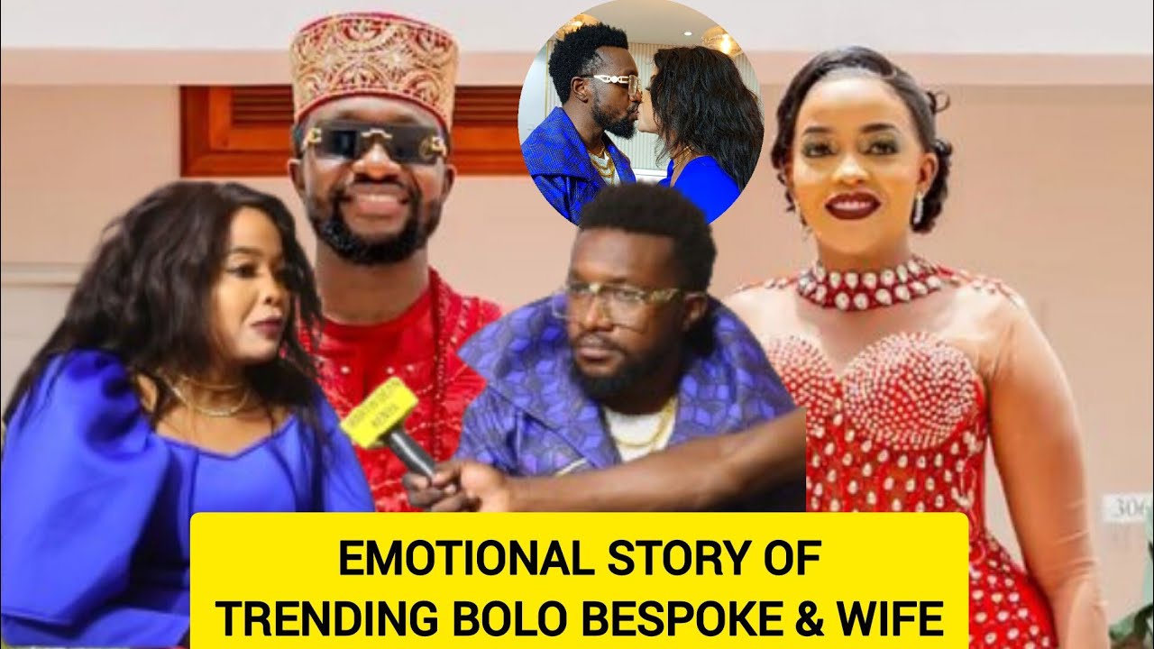 SAD😢! TRENDING BOLO BESPOKE & WIFE SPEAKS ON LOSING THEIR KIDS, WEDDING COSTS & ONLINE BULLYING.