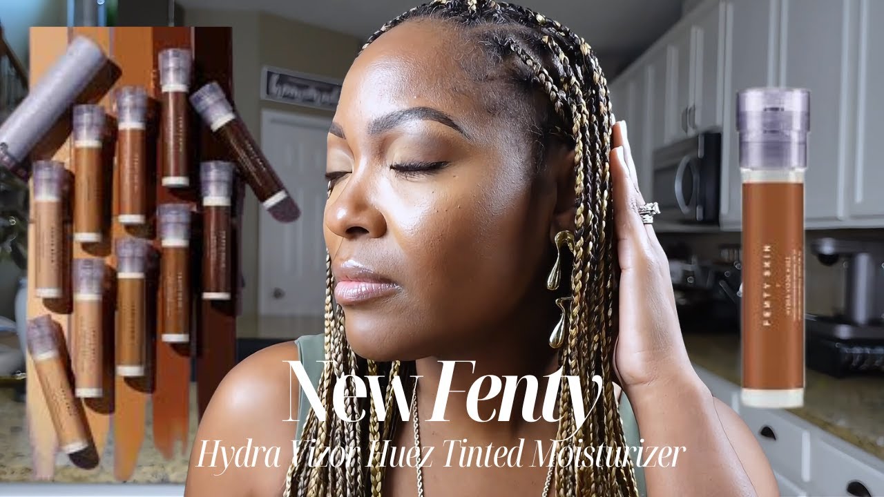 FENTY Skin Hydra Vizor Huez Tinted Moisturizer Review and First Impression 2024