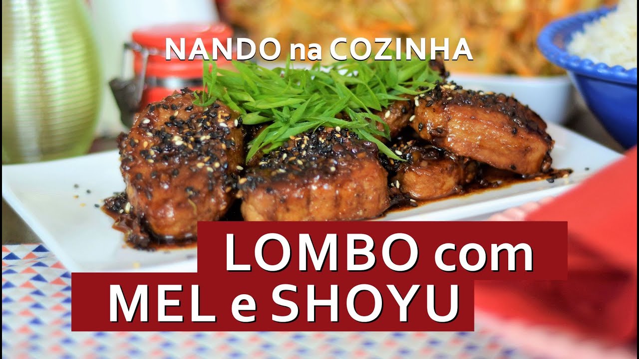 LOMBO com MEL e SHOYU: com sabor agridoce que todo mundo gosta, é fácil de preparar e cheio de sabor