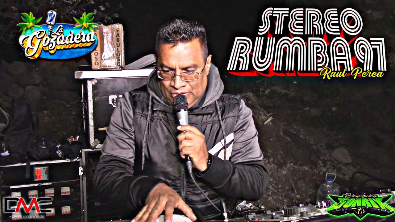 LA CLAVE Y EL SABOR | RAUL PEREA SONIDO STEREO RUMBA 97 | LOS BORRACHITOS | ANIV ORG SF |TEPECOCULCO