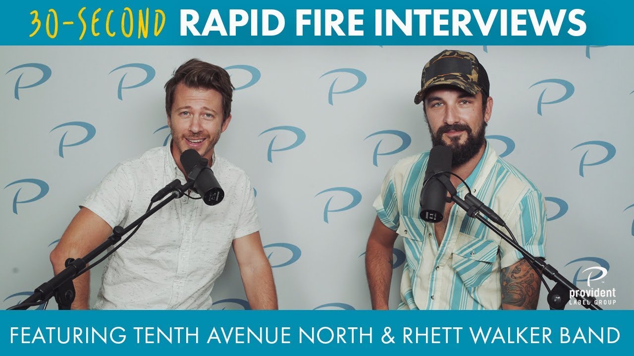 Rapid Fire Feat. Mike (Tenth Avenue North) and Rhett (Rhett Walker Band)