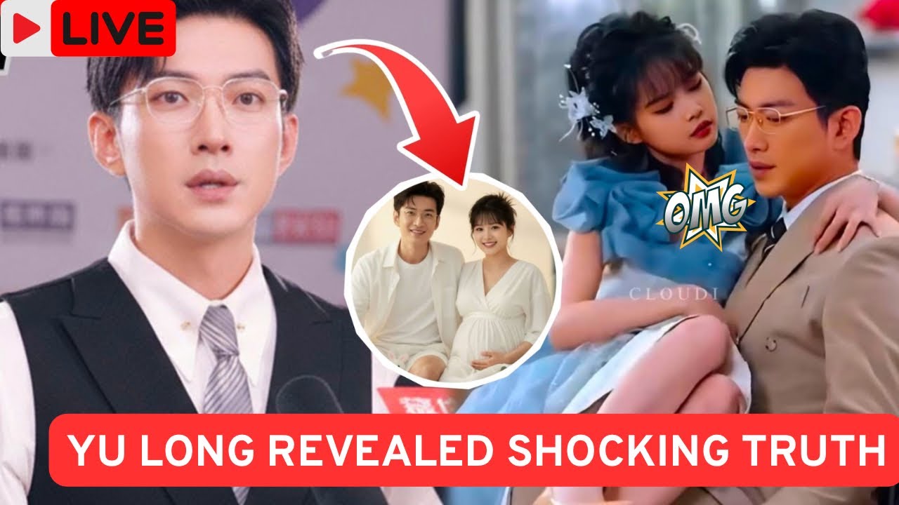 1 MIN AGO: YU LONG FINALLY REVEALED WHY HE FELL FOR YANG MEI MEI — FANS IN SHOCK!