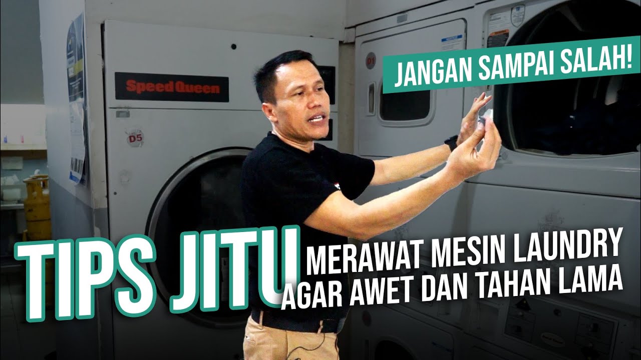 TIPS MERAWAT MESIN CUCI & MESIN PENGERING DENGAN CARA SEDERHANA! DIJAMIN BIKIN MESIN AWET TAHAN LAMA