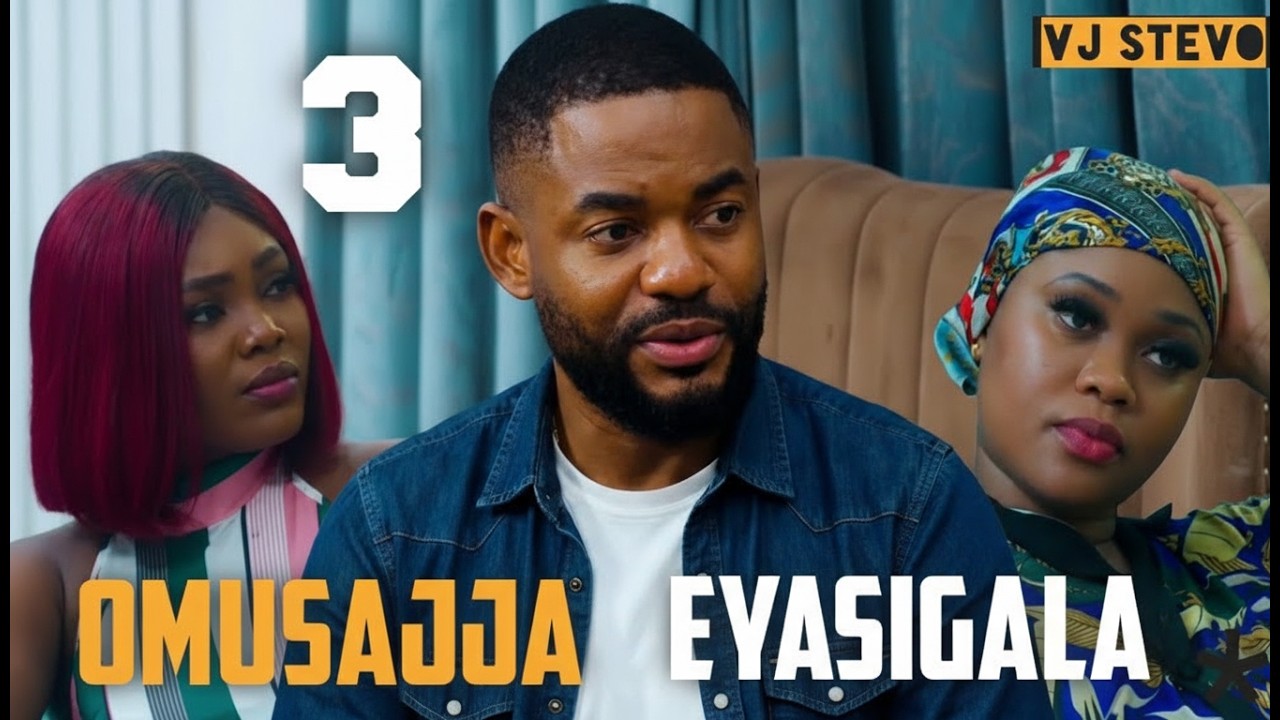 OMUSAJJA EYASIGALA (Part 3) Nigerian Luganda Translated Romantic film enjogerere Vj Stevo