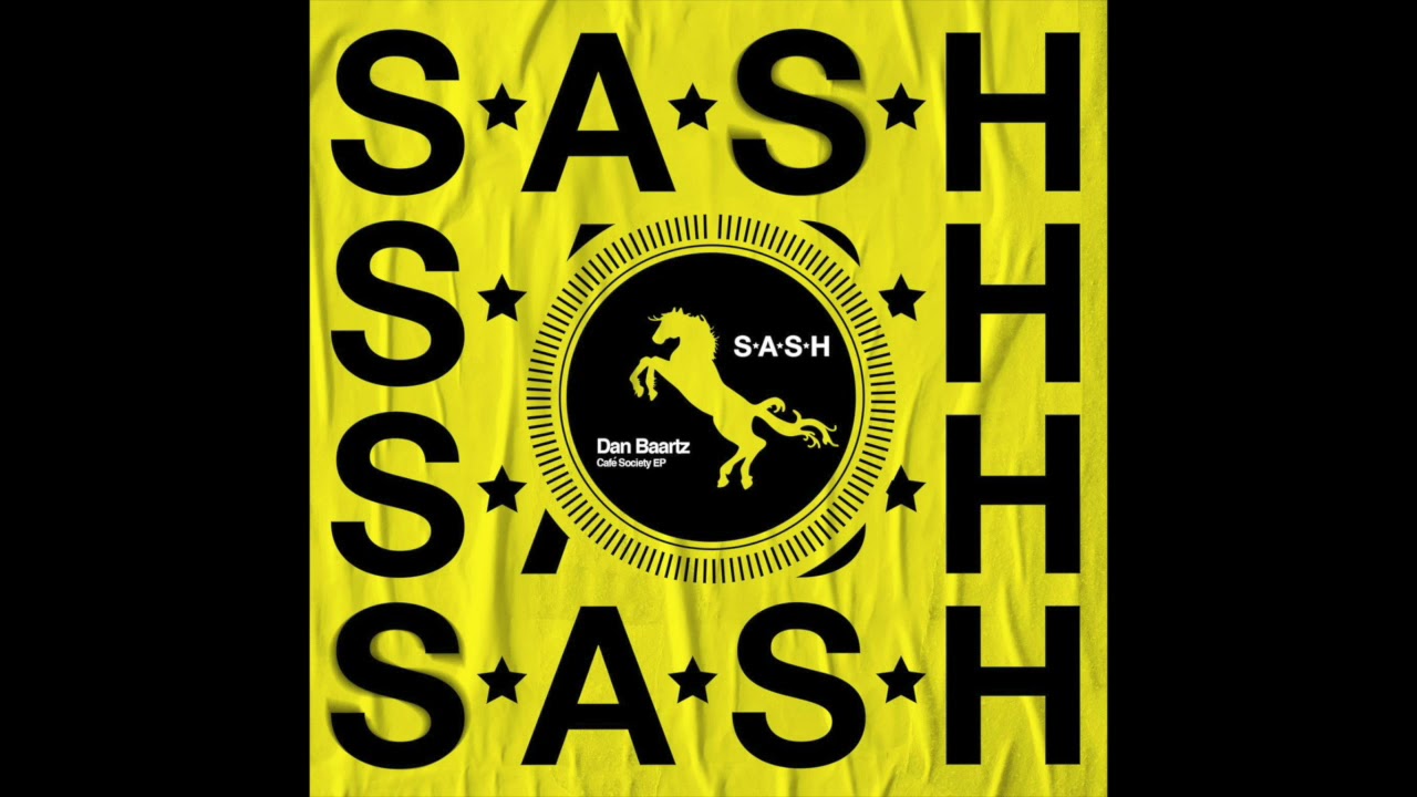SASH002 - Dan Baartz - Cafe Society (Rich NxT Remix)