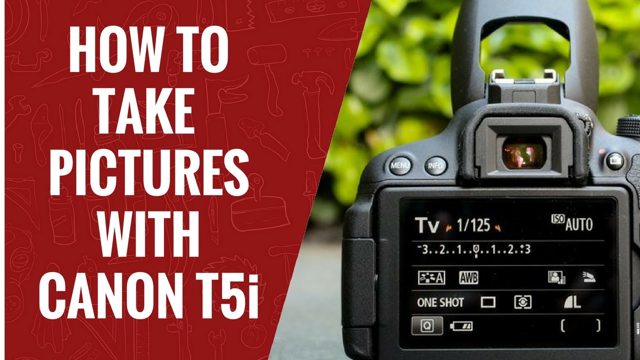 How to take Pictures with Canon T5i #canon #camera