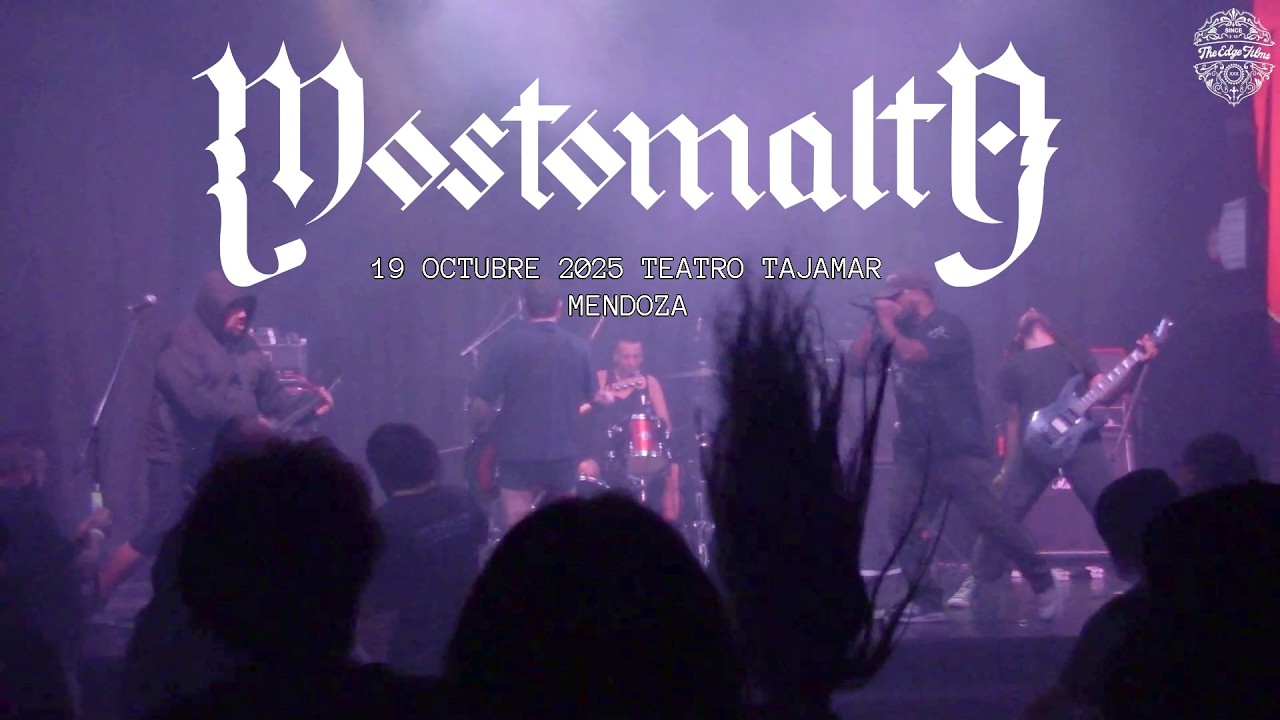 MOSTOMALTA / FULL SET LIVE / 19 OCTUBRE 2025  MENDOZA