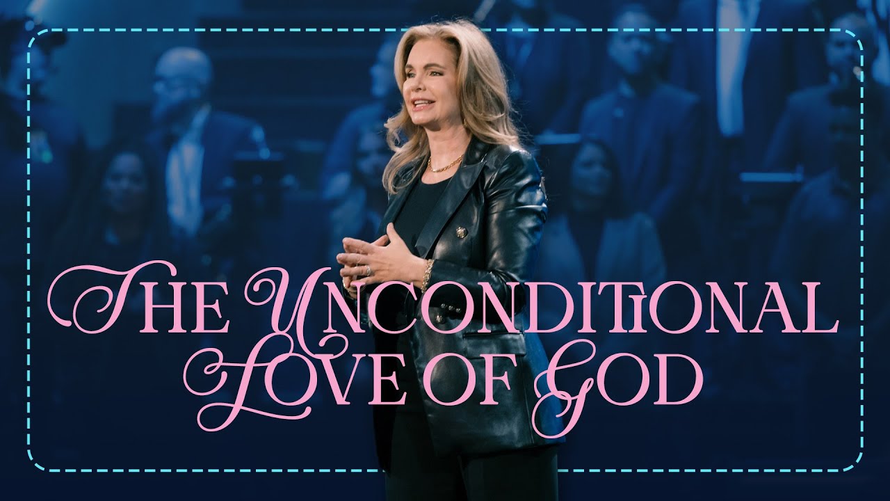 The Unconditional Love of God | Victoria Osteen