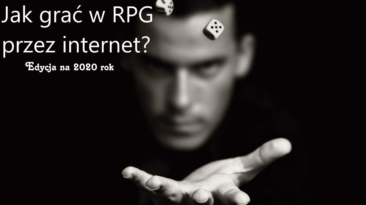 Jak grać w RPG przez internet w 2020 roku?