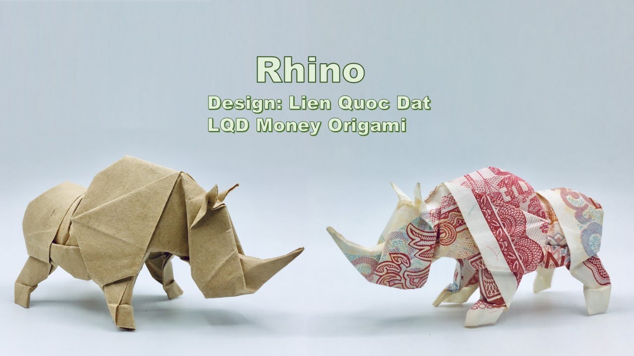 Rhino (Lien Quoc Dat) - LQD Money Origami