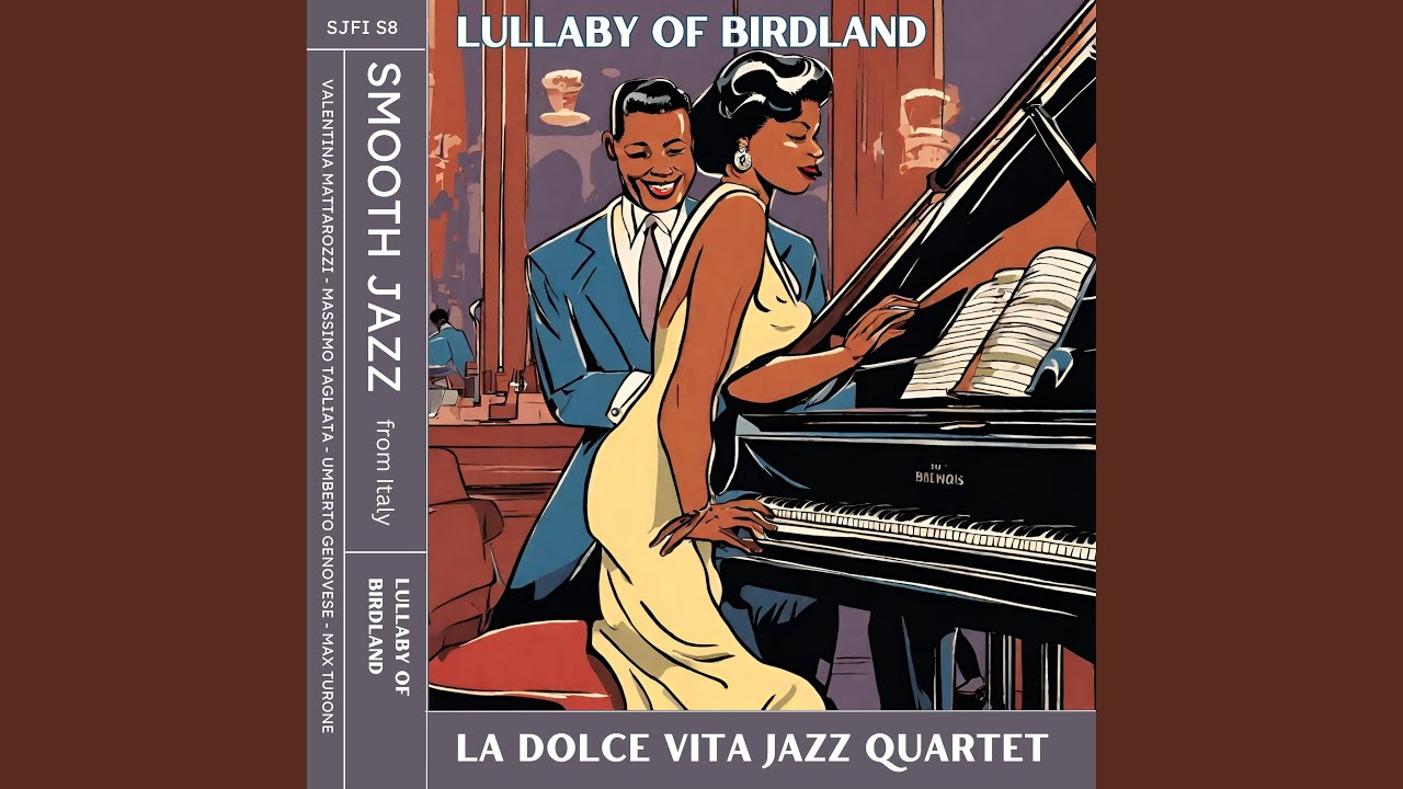 Lullaby of birdland