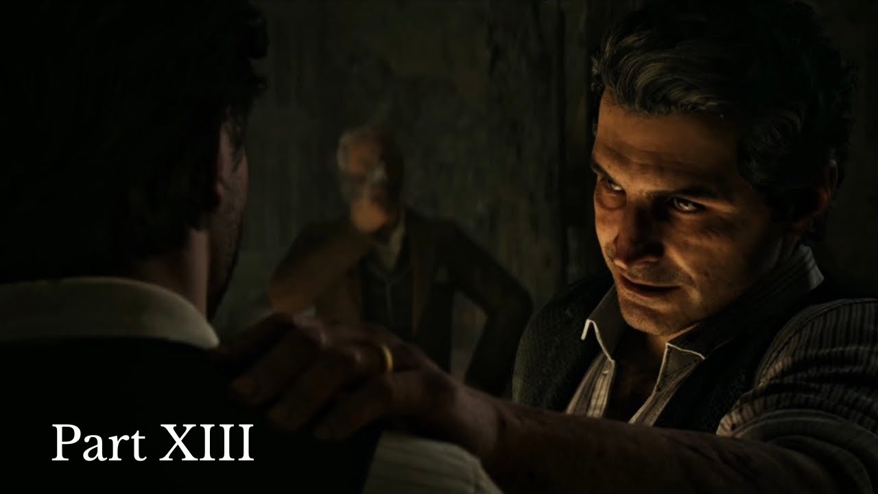 MAFIA THE OLD COUNTRY Walkthrough Gameplay Part XIII: CAPIREGIME