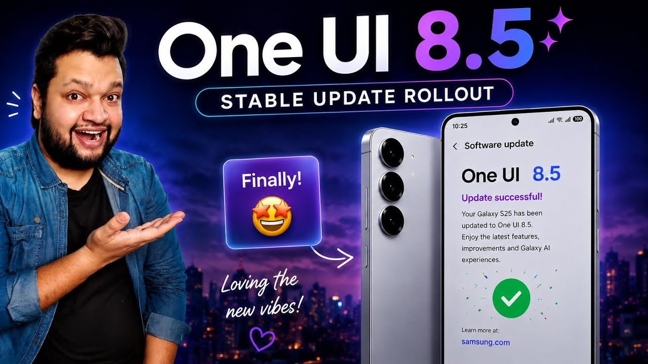 Samsung has officially roll out One UI 8.5 Stable update for many Galaxy Series users in India😍