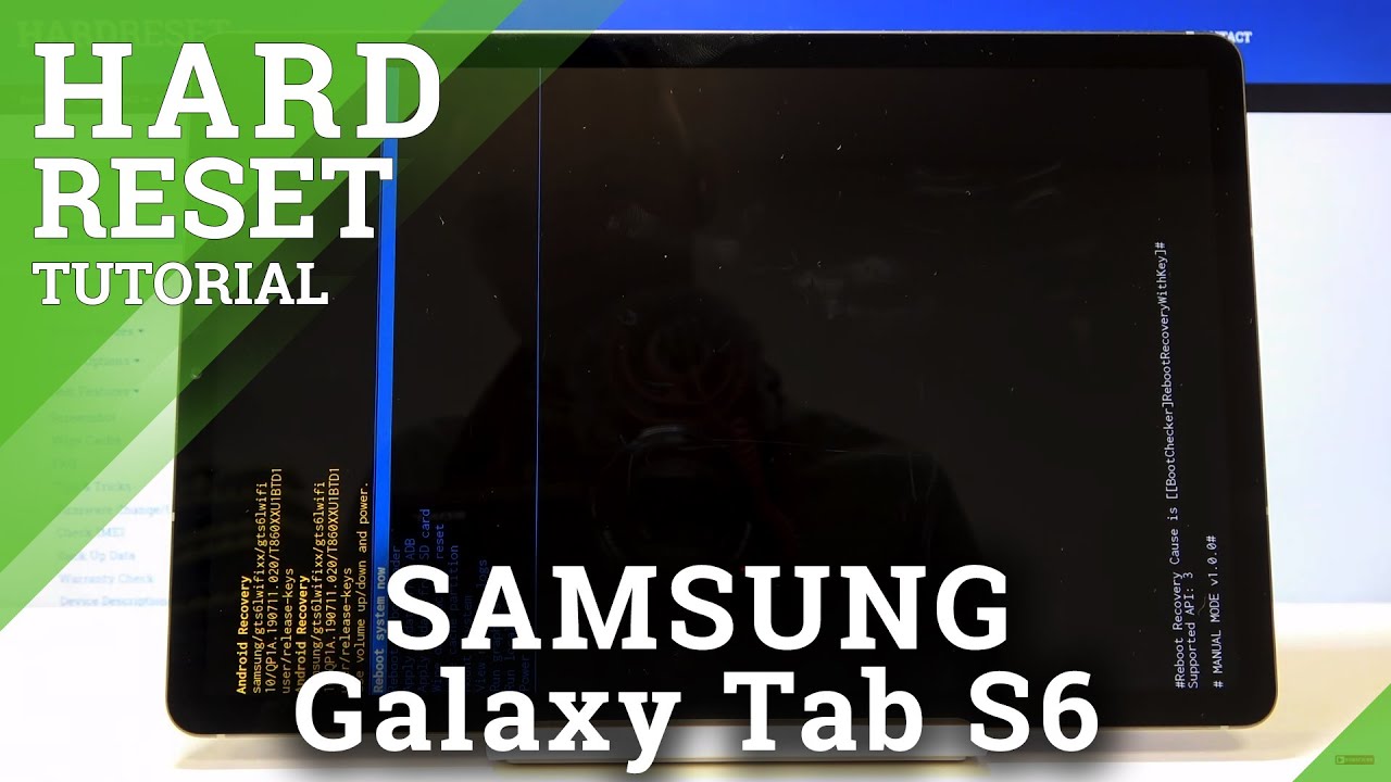 Аппаратный сброс настроек SAMSUNG Galaxy Tab S6 — обход блокировки экрана через режим восстановления