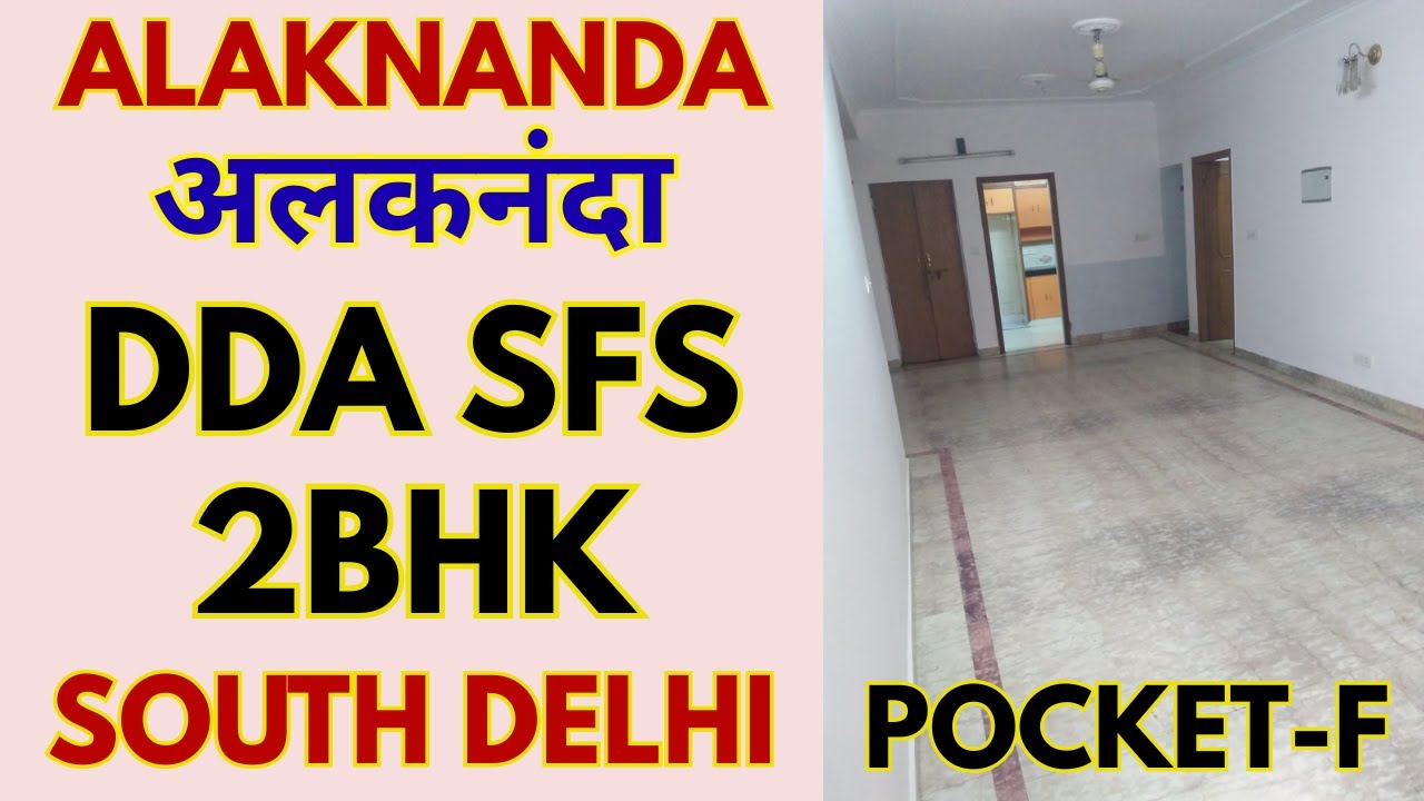 DDA SFS Cat 2 BHK Flat Alaknanda Pocket F South Delhi | Premium Housing Scheme 2025 MIG Flat Price