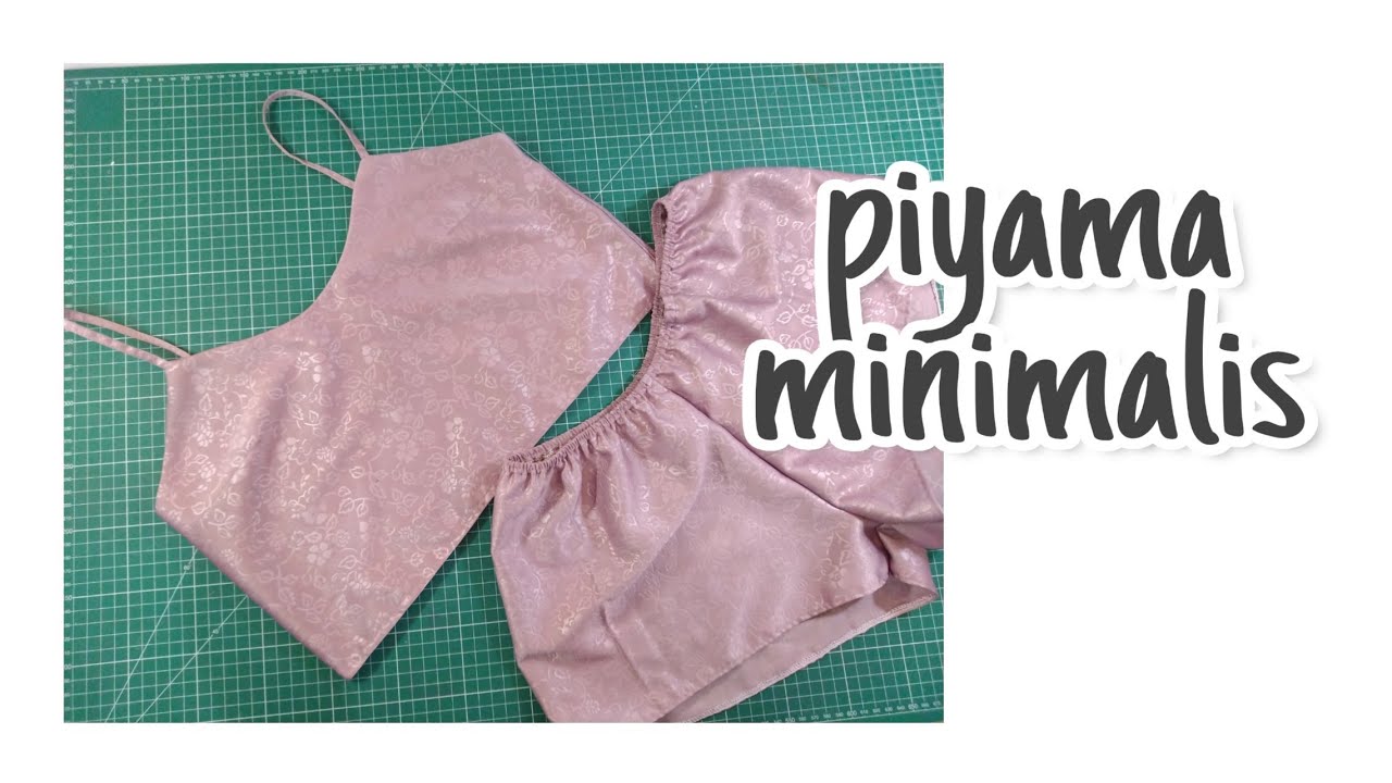 Menjahit baju tidur / DIY sleepwear