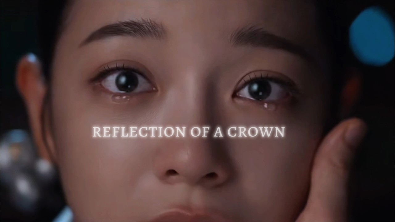 Reflection Of A Crown — Moon River (Lee Kang x Dal-i) | FMV