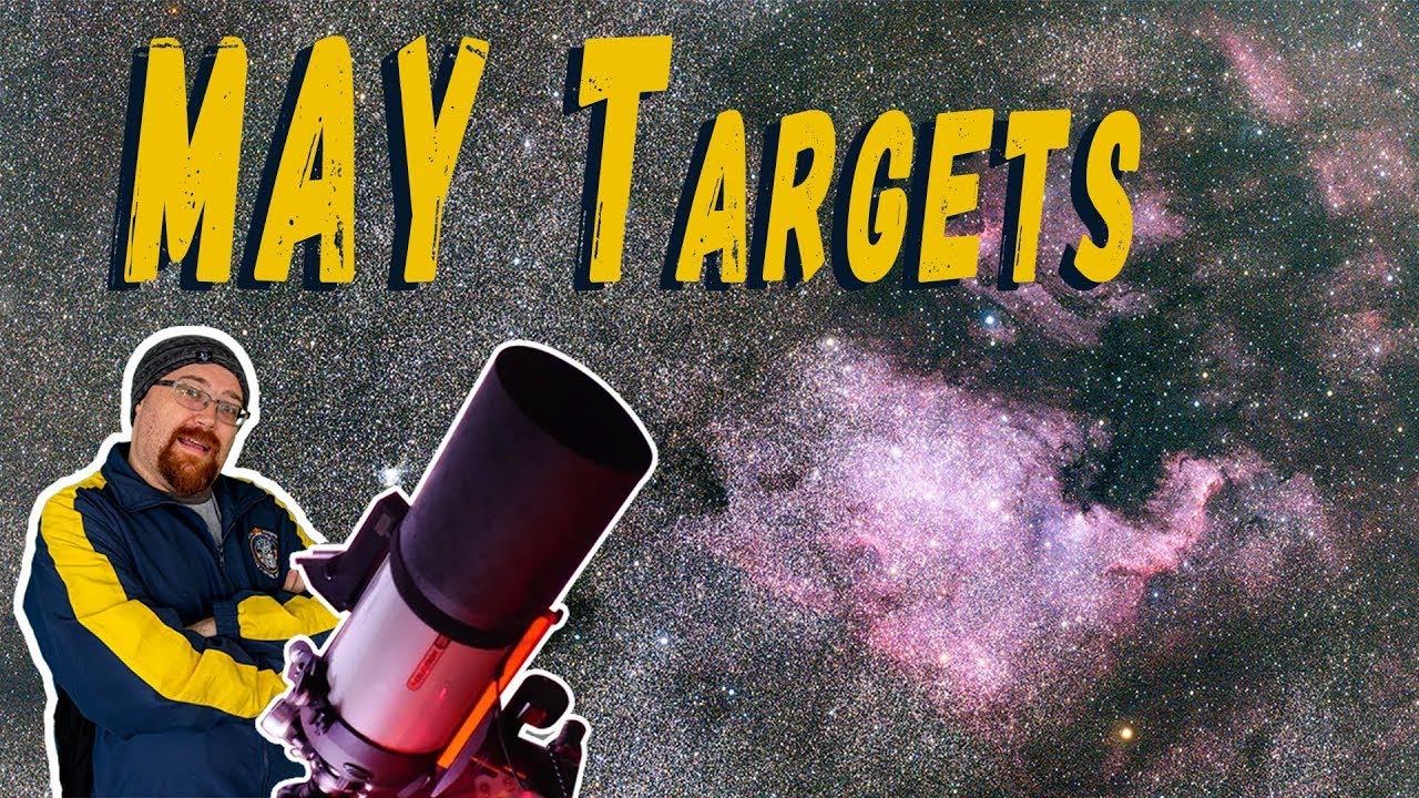 Beginner Astrophotography Targets in the Night Sky During May