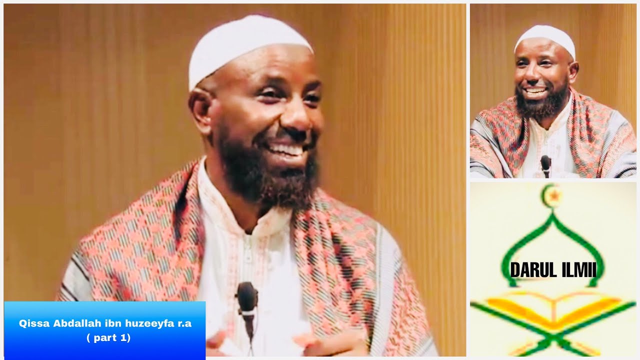 Sheikh Amin ibro Qissa Abdallah ibn huzeeyfa r.a (part 1)