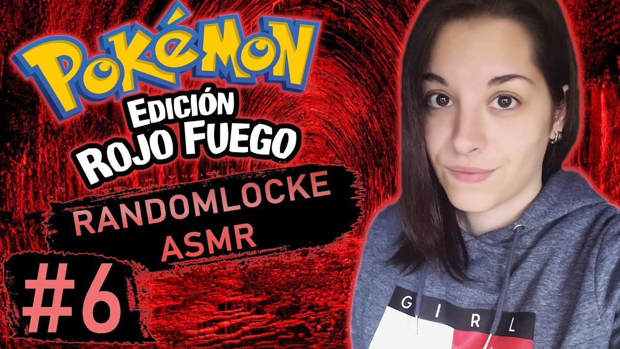 [ASMR Español] Pokémon RF Randomlocke Ep. 6 - LOS DIOSES DEL LOCKE