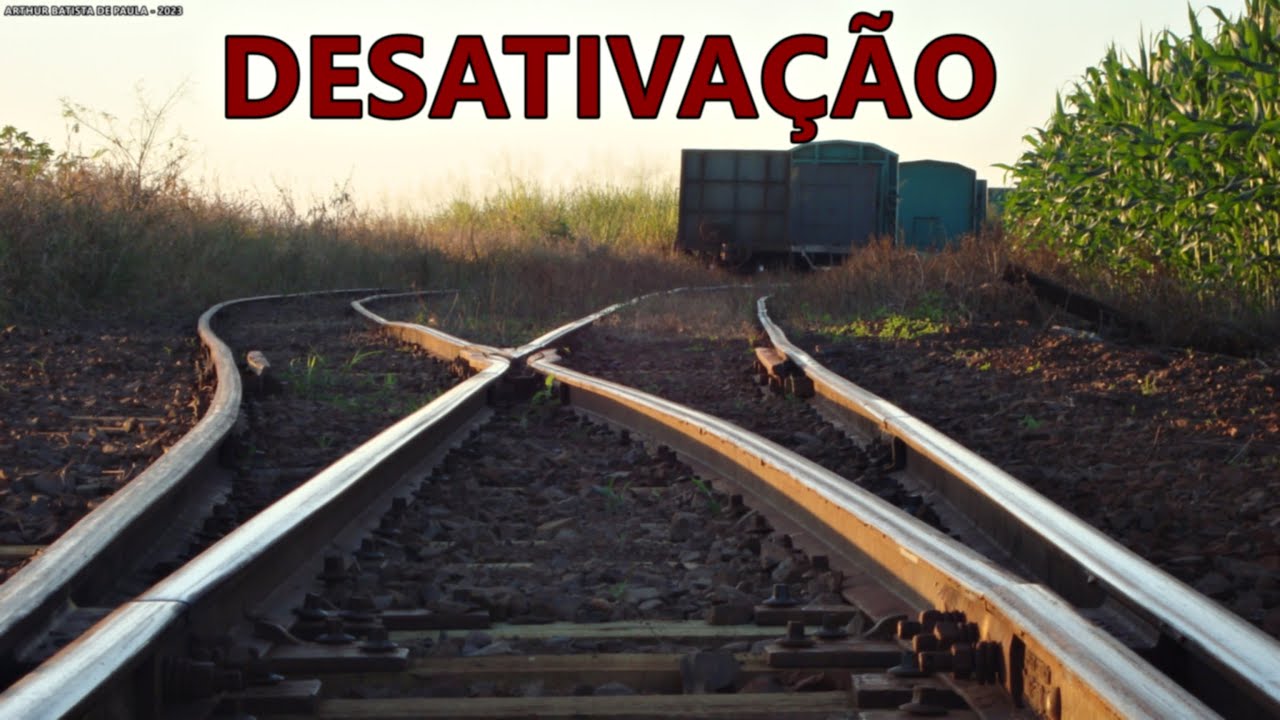 Desativação do Ramal de Londrina à Ourinhos.