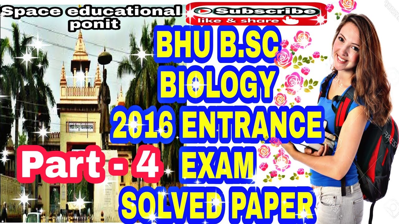 BHU UET 2016 B.SC BIOLOGY (SOLVED PAPER), part - 4