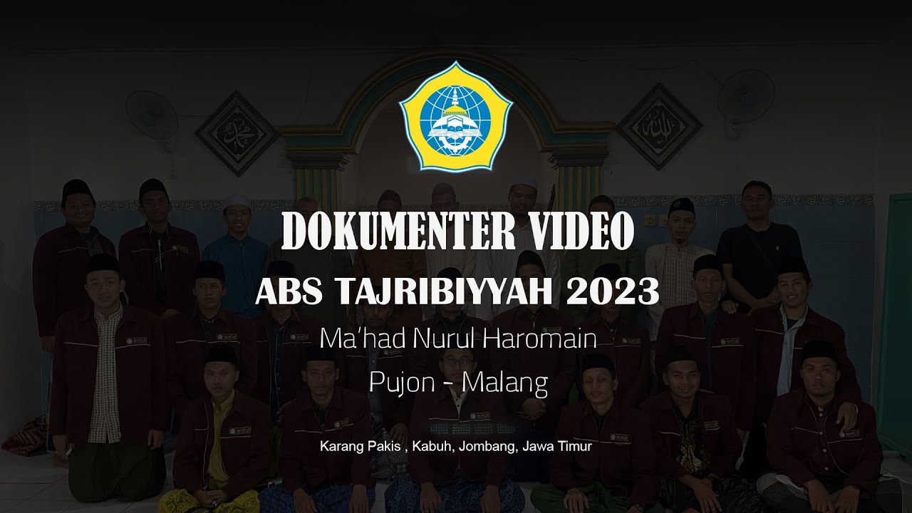 [DOK] ABS TAJRIBIYYAH 2023 | KARANG PAKIS, KABUH, JOMBANG, JAWA TIMUR
