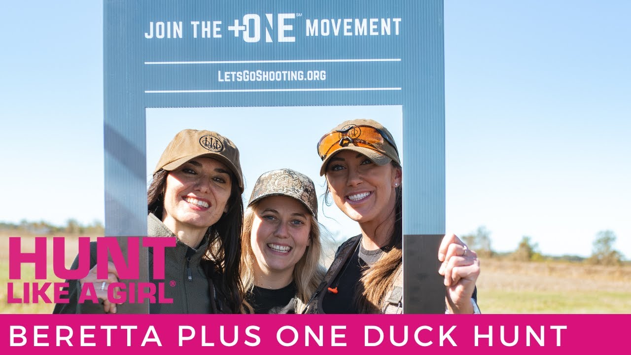 Plus One - Hunt Like A Girl Beretta Waterfowl Experience