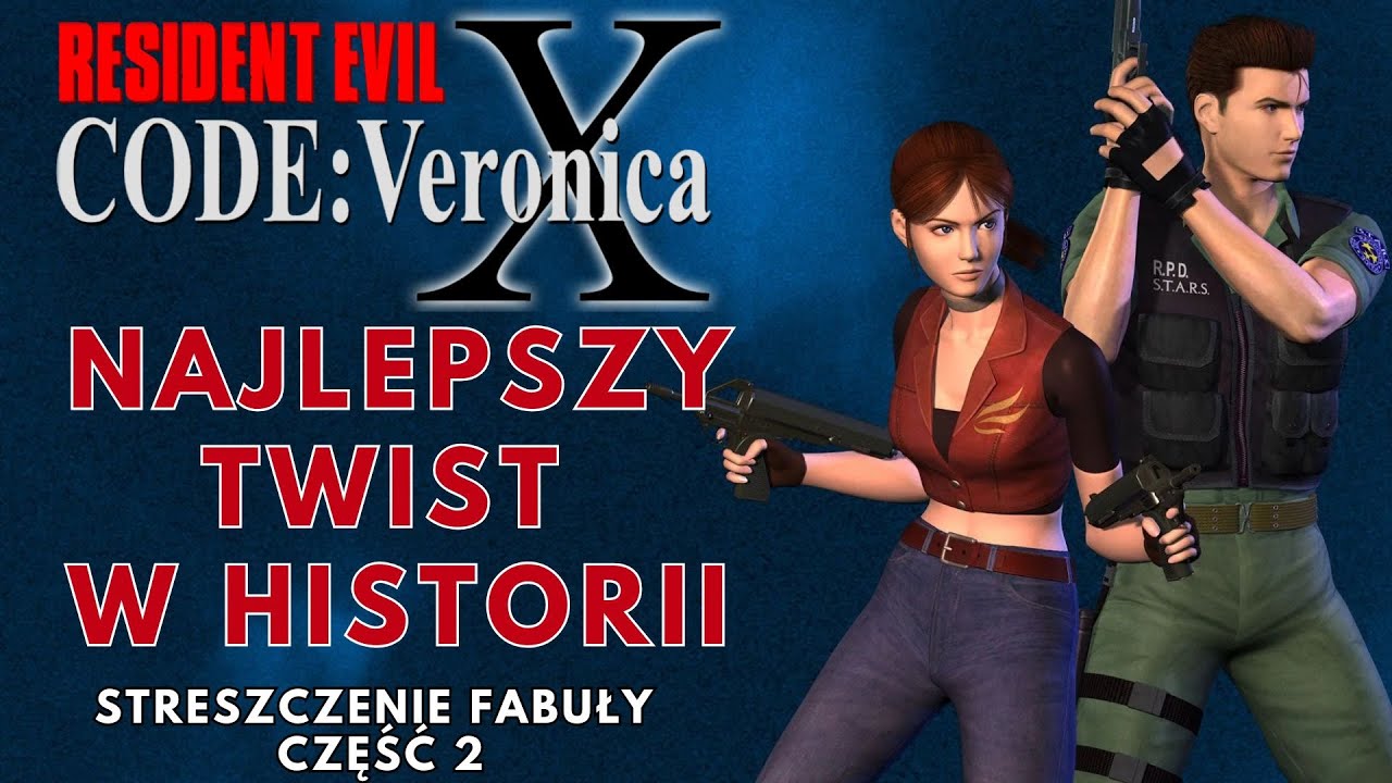 Resident Evil Code Veronica Najgorsza Postać w Serii - streszczenie fabuły część 2