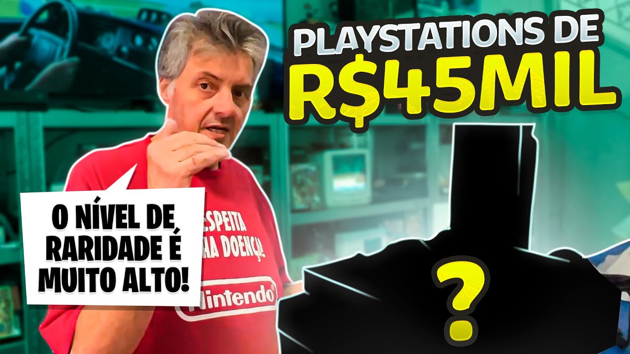 45 MIL REAIS EM PLAYSTATION? ESSES DEIXARAM TODOS BABANDO!