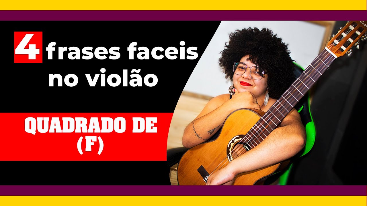 Arrasando na roda de samba com frase no quadrado de FA (violão)