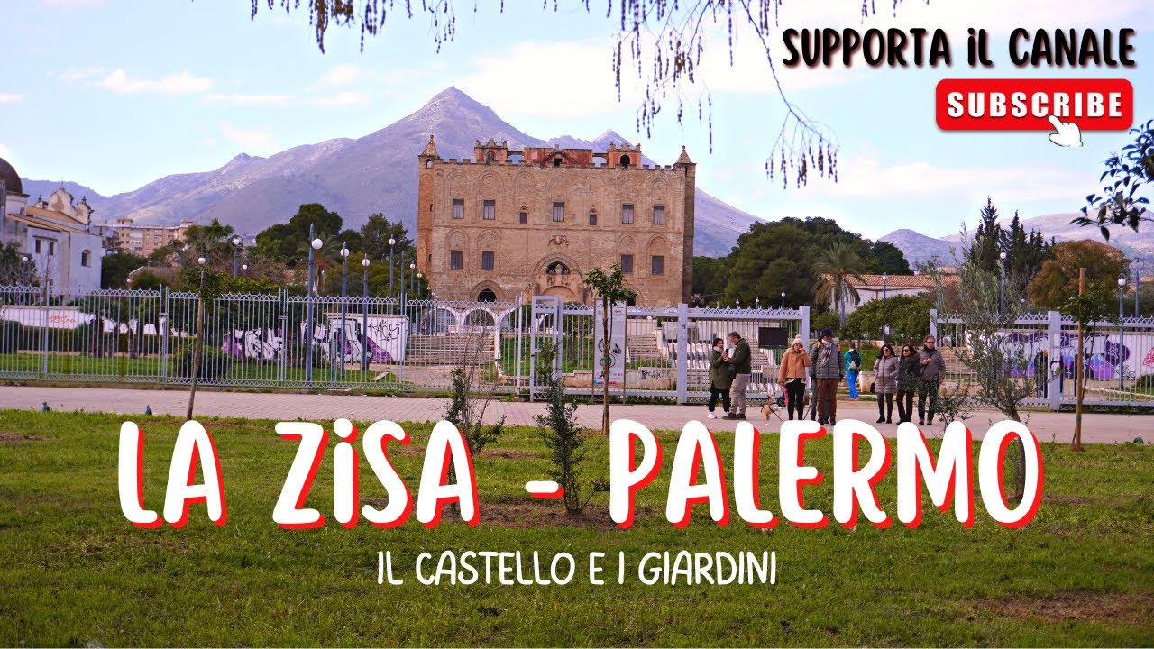 La Zisa Palermo: Castello della Zisa e Giardini della Zisa
